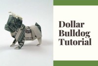 bulldog dollar origami bulldog dollar origami