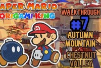 paper mario origami king walkthrough autumn mountain paper mario origami king walkthrough autumn mountain