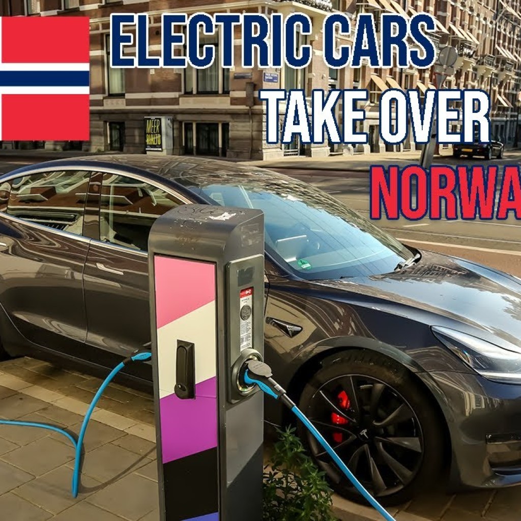 The Transformation of Norway: From an Oil Country to an Electric Vehicle Paradise The Transformation of Norway: From an Oil Country to an Electric Vehicle Paradise
