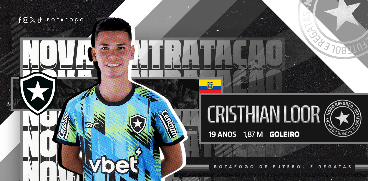 Botafogo anuncia el fichaje del arquero ecuatoriano Cristhian Loor Botafogo anuncia el fichaje del arquero ecuatoriano Cristhian Loor