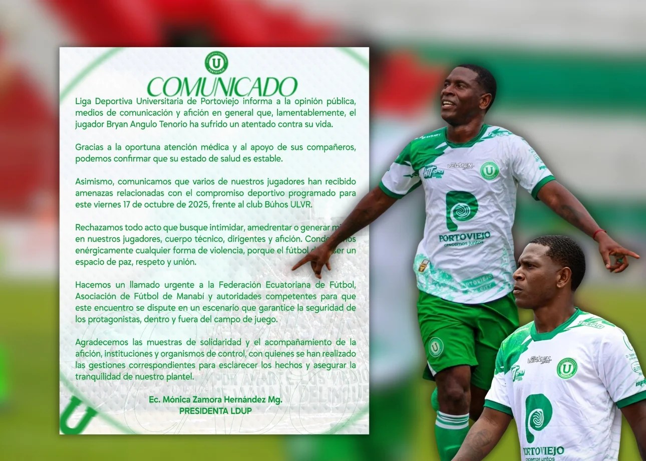 Liga de Portoviejo anuncia que Bryan Angulo está estable tras el atentado y denuncia amenazas previo al partido contra Búhos ULVR Liga de Portoviejo anuncia que Bryan Angulo está estable tras el atentado y denuncia amenazas previo al partido contra Búhos ULVR