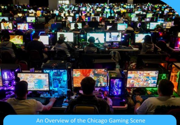 The Heart of Gaming: An Overview of the Chicago Gaming Scene The Heart of Gaming: An Overview of the Chicago Gaming Scene