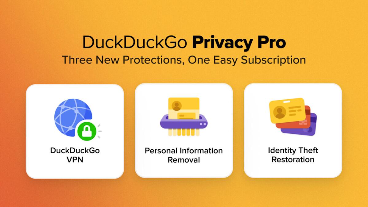 DuckDuckGo unveils a Privateness Professional plan with a no-log VPN DuckDuckGo unveils a Privateness Professional plan with a no-log VPN