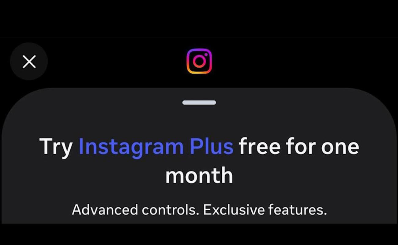 Meta is testing an Instagram Plus subscription service with exclusive features Meta is testing an Instagram Plus subscription service with exclusive features