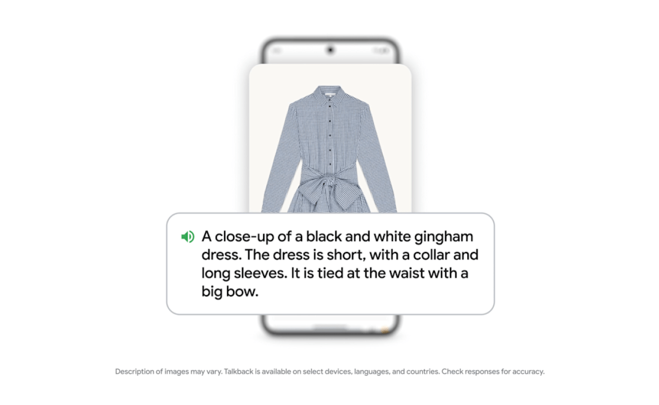 Google’s Gemini Nano brings higher image-description smarts to its TalkBack imaginative and prescient device Google’s Gemini Nano brings higher image-description smarts to its TalkBack imaginative and prescient device