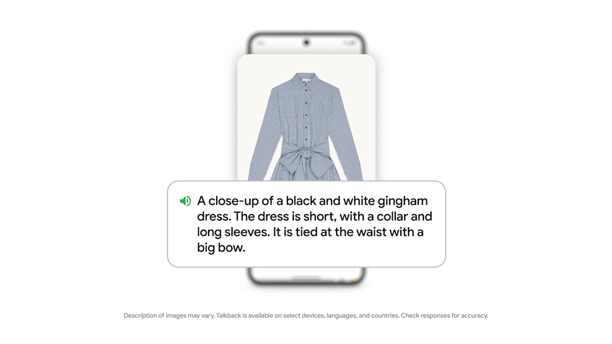 Google’s Gemini Nano brings higher image-description smarts to its TalkBack imaginative and prescient device Google’s Gemini Nano brings higher image-description smarts to its TalkBack imaginative and prescient device