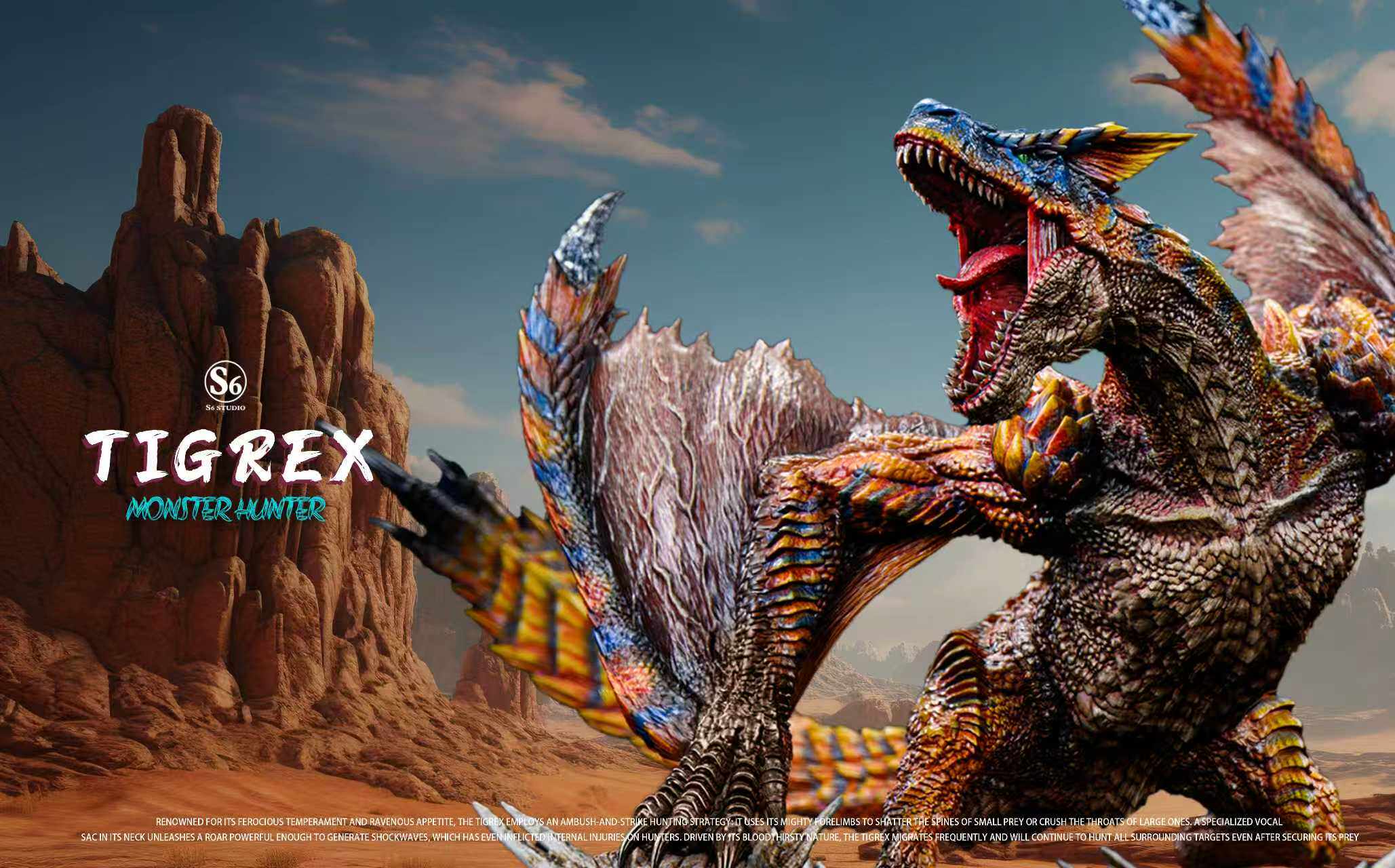 S6 Studio - Tigrex Monster Hunter