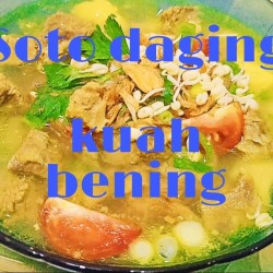 Resep Soto Kambing Bening: Sajian Hangat dan Sehat Resep Soto Kambing Bening: Sajian Hangat dan Sehat