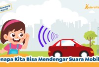 Kenapa Kita Bisa Mendengar Suara Kenapa Kita Bisa Mendengar Suara