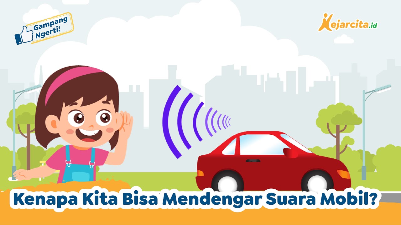 Kenapa Kita Bisa Mendengar Suara Kenapa Kita Bisa Mendengar Suara