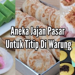 Resep Kue Jajanan Pasar Panduan Lengkap untuk Membuat Kue Lezat Resep Kue Jajanan Pasar Panduan Lengkap untuk Membuat Kue Lezat