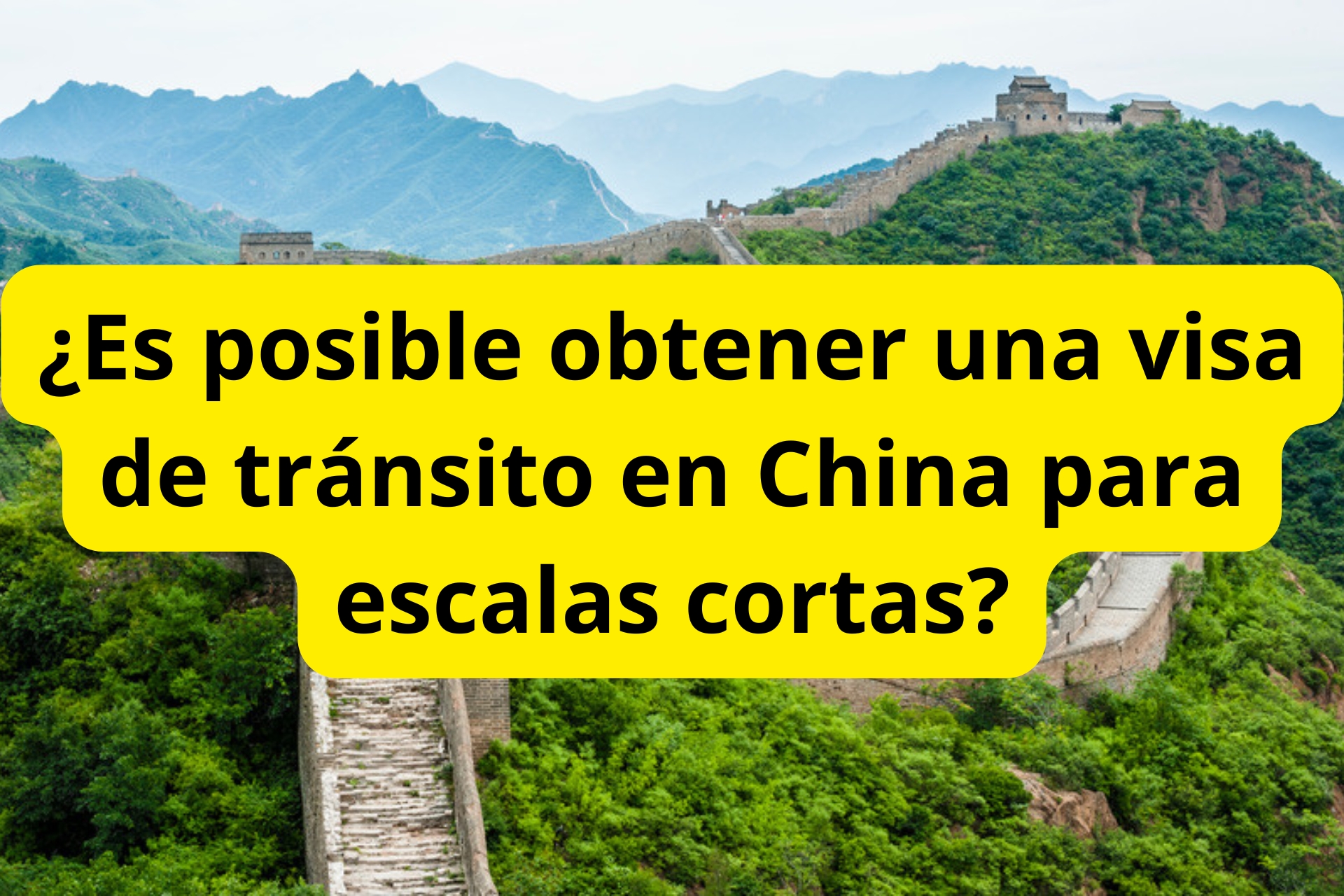 ¿Es posible obtener una visa de tránsito en China para escalas cortas? ¿Es posible obtener una visa de tránsito en China para escalas cortas?