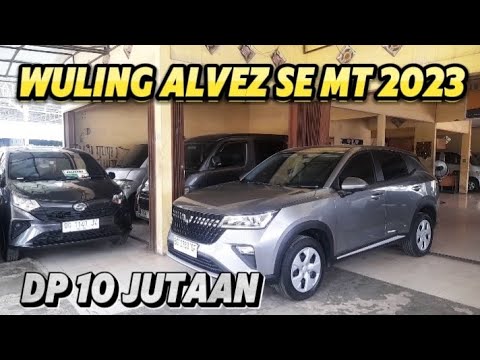 HARGA MOBIL BEKAS DAN MURAH || WULING ALVEZ TAHUN 2023 HARGA MOBIL BEKAS DAN MURAH || WULING ALVEZ TAHUN 2023