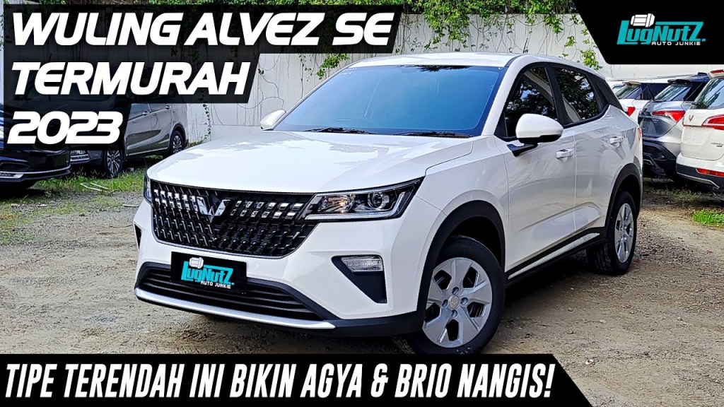 TERLALU MURAH! Inilah TIPE TERENDAH Wuling Alvez SE Yg SKAKMAT AGYA & BRIO! Sekelas HR-V Cuma 209JT! TERLALU MURAH! Inilah TIPE TERENDAH Wuling Alvez SE Yg SKAKMAT AGYA & BRIO! Sekelas HR-V Cuma 209JT!