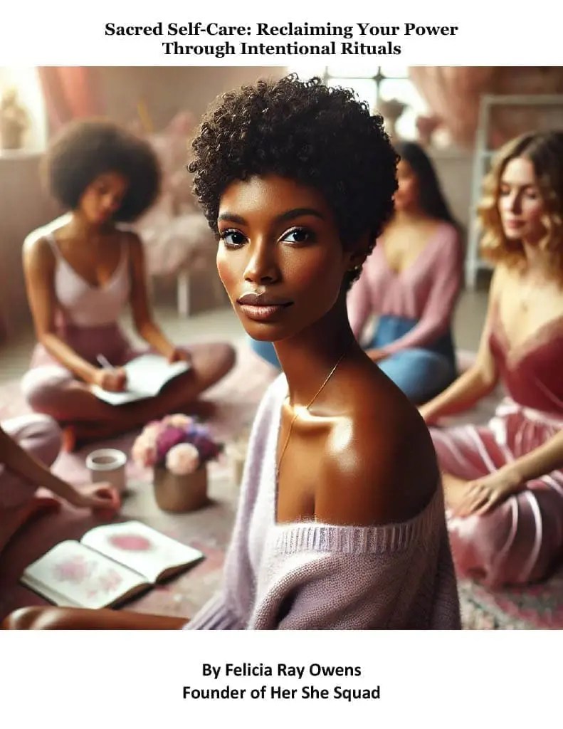 Sacred Self-Care: Reclaiming Your Power Through Intentional Rituals
