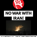 National SDS Statement: No War with Iran! National SDS Statement: No War with Iran!