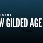 Bill Kristol: A New Gilded Age Bill Kristol: A New Gilded Age