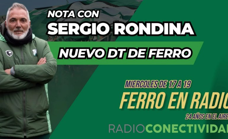 Sergio Rondina, nuevo técnico de Ferro: “Hay que cambiarle la cabeza al equipo” Sergio Rondina, nuevo técnico de Ferro: “Hay que cambiarle la cabeza al equipo”