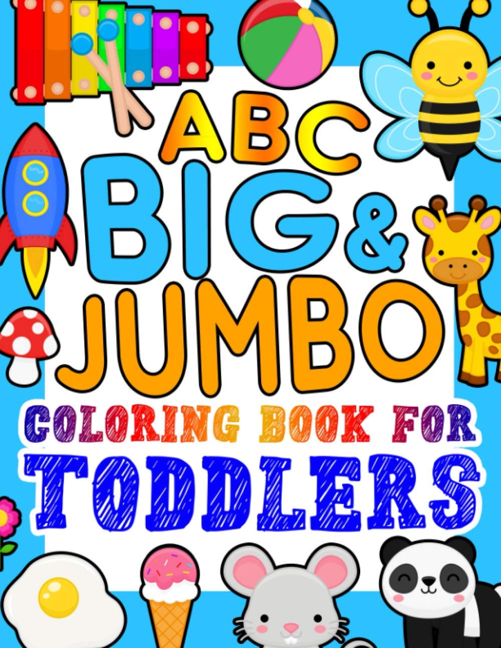 Our ABC Jumbo Coloring Book Review: Big Art for Tiny Hands Our ABC Jumbo Coloring Book Review: Big Art for Tiny Hands