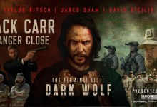 Danger Close – Dark Wolf Podcast Episode 1: Taylor Kitsch, Jared Shaw, and David DiGilio Danger Close – Dark Wolf Podcast Episode 1: Taylor Kitsch, Jared Shaw, and David DiGilio