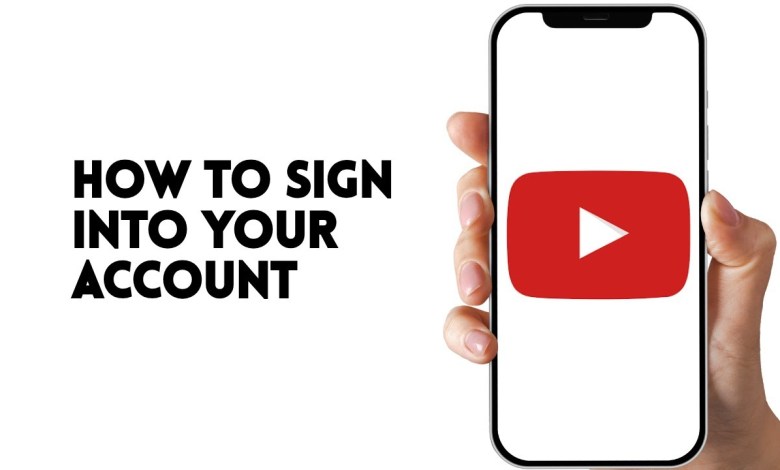 HOW TO SIGN INTO YOUTUBE ACCOUNT HOW TO SIGN INTO YOUTUBE ACCOUNT