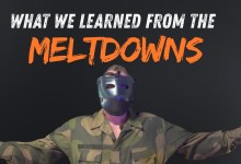 What did we learn from the MELTDOWN videos? What did we learn from the MELTDOWN videos?