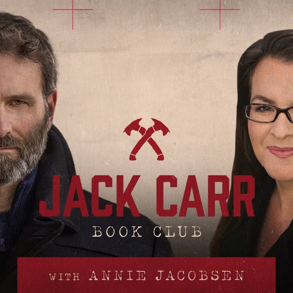 THE JACK CARR BOOK CLUB: NUCLEAR WAR: A SCENARIO by ANNIE JACOBSEN THE JACK CARR BOOK CLUB: NUCLEAR WAR: A SCENARIO by ANNIE JACOBSEN
