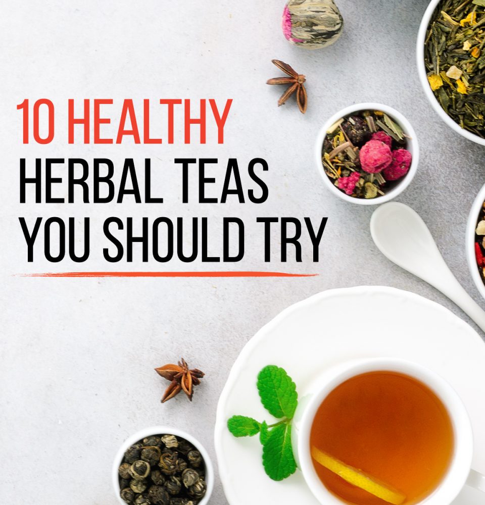 Herbal Teas That Promote A Healthy Heart Herbal Teas That Promote A Healthy Heart