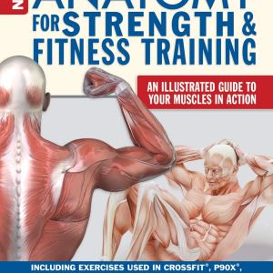 New Anatomy for Strength: Unlock Your Potential