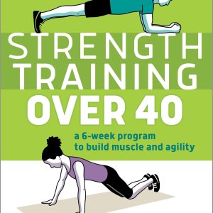 Strength Training Over 40: Build Muscle & Agility