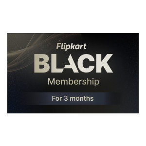 Flipkart BLACK 3 Months Membership with Instant Activation at ₹299 | Flipkart Deal Flipkart BLACK 3 Months Membership with Instant Activation at ₹299 | Flipkart Deal