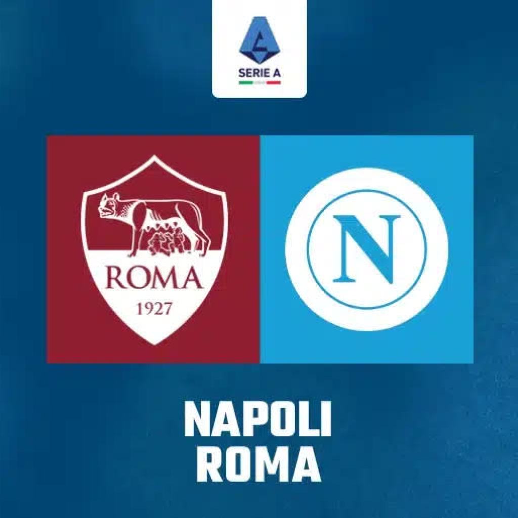 Napoli vs. Roma – Serie A: Match Preview & Predicted Lineups Napoli vs. Roma – Serie A: Match Preview & Predicted Lineups