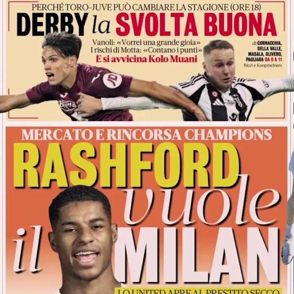 Right this moment’s Papers: Rashford needs Milan, Torino-Juventus derby Right this moment’s Papers: Rashford needs Milan, Torino-Juventus derby