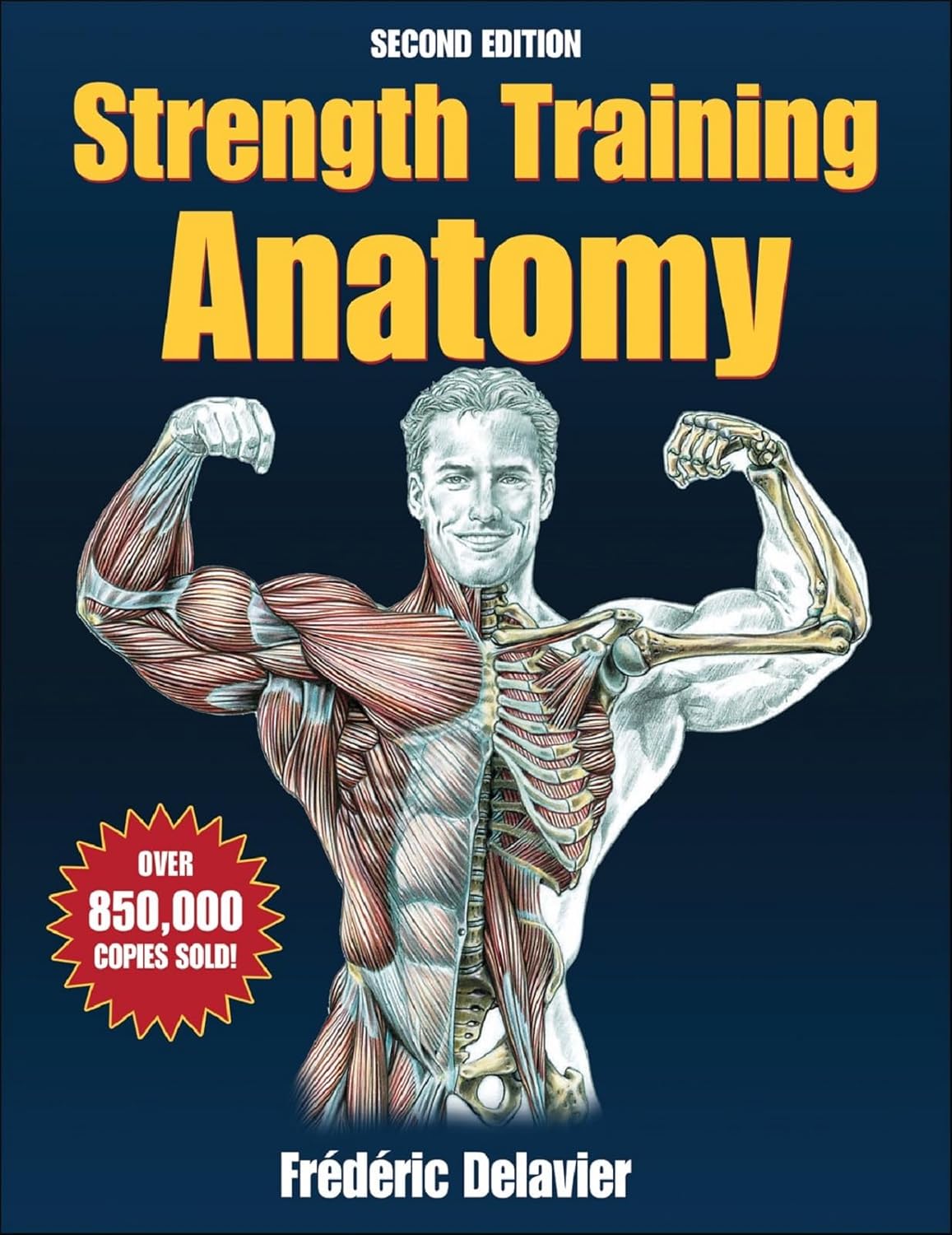 Strength Training Anatomy – 2nd Edition Strength Training Anatomy – 2nd Edition