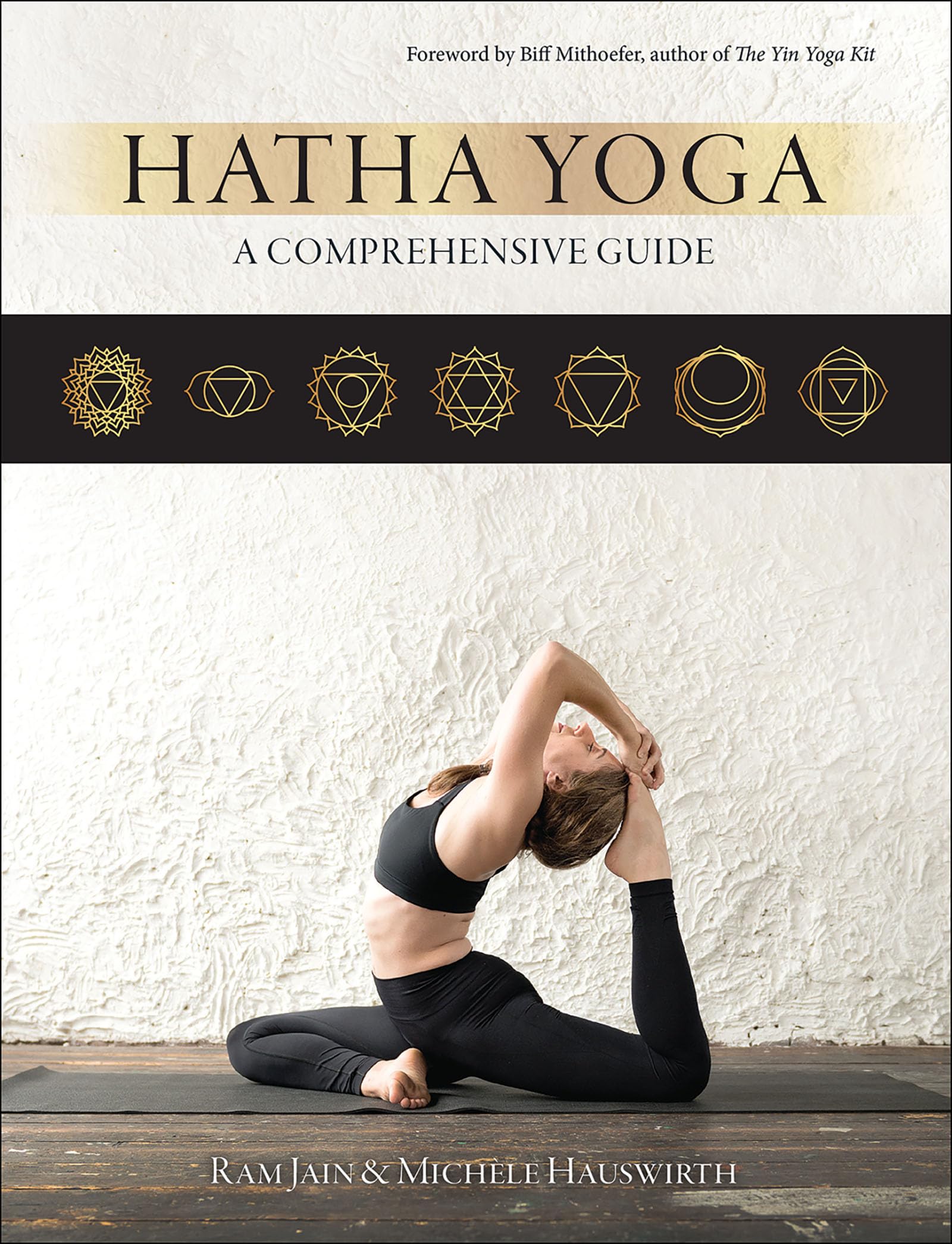 Hatha Yoga – Ram Jain, Michèle Hauswirth Hatha Yoga – Ram Jain, Michèle Hauswirth