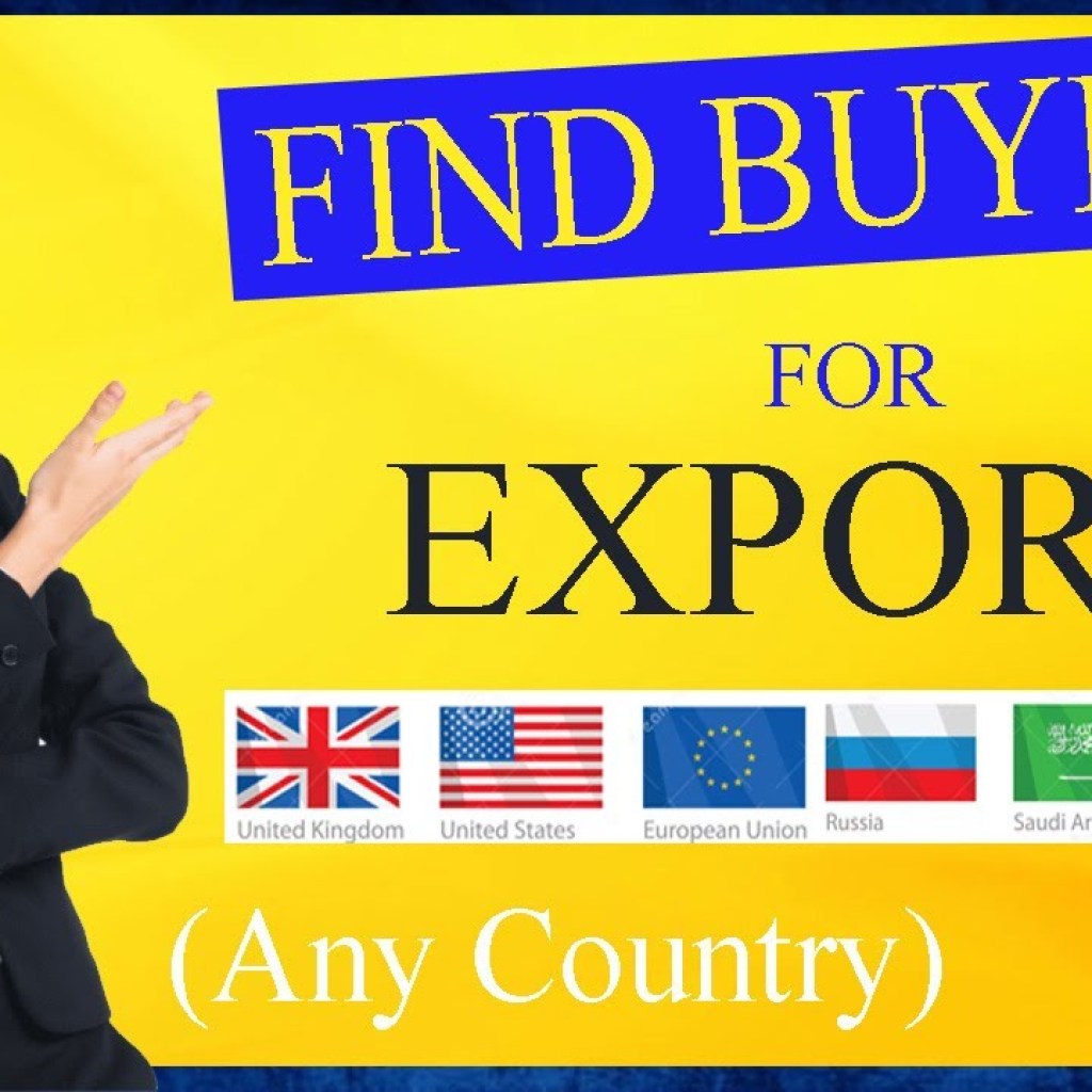 How to Find Buyers For Your Export Business | Find Buyers For Export Any Country How to Find Buyers For Your Export Business | Find Buyers For Export Any Country