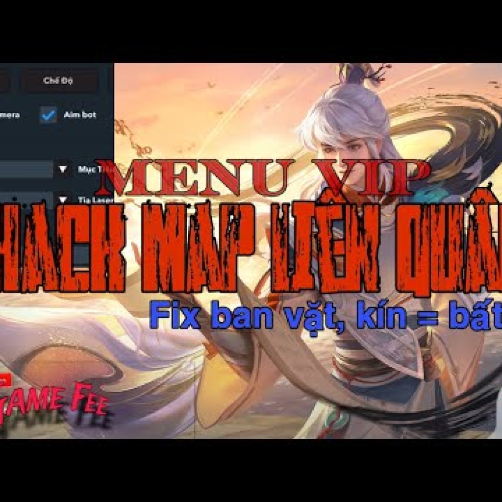 Hack Map Liên Quân 173: Mod Skill, Gim Aim, Bất Tử và Cam Xa – IOS Kín, Fix Ban Vặt Hack Map Liên Quân 173: Mod Skill, Gim Aim, Bất Tử và Cam Xa – IOS Kín, Fix Ban Vặt