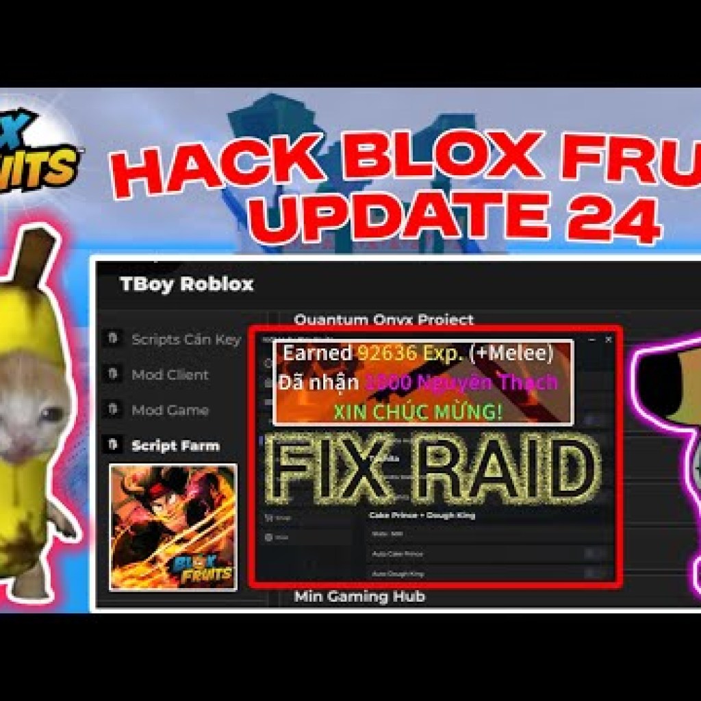 Cách Hack Blox Fruit Update 24: Có thể Hack Raid và Nhận Điểm f Hay Không? TBoy Script All Trên Roblox Cách Hack Blox Fruit Update 24: Có thể Hack Raid và Nhận Điểm f Hay Không? TBoy Script All Trên Roblox