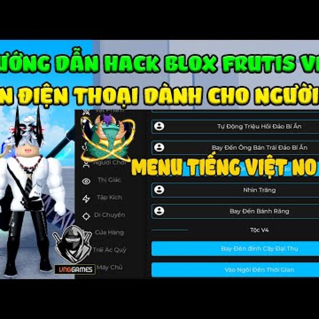 Hack Blox Fruits 22 trên điện thoại: Hướng dẫn No Key Menu, Auto Farm Tộc V4 mới nhất và tiếng Việt Hack Blox Fruits 22 trên điện thoại: Hướng dẫn No Key Menu, Auto Farm Tộc V4 mới nhất và tiếng Việt