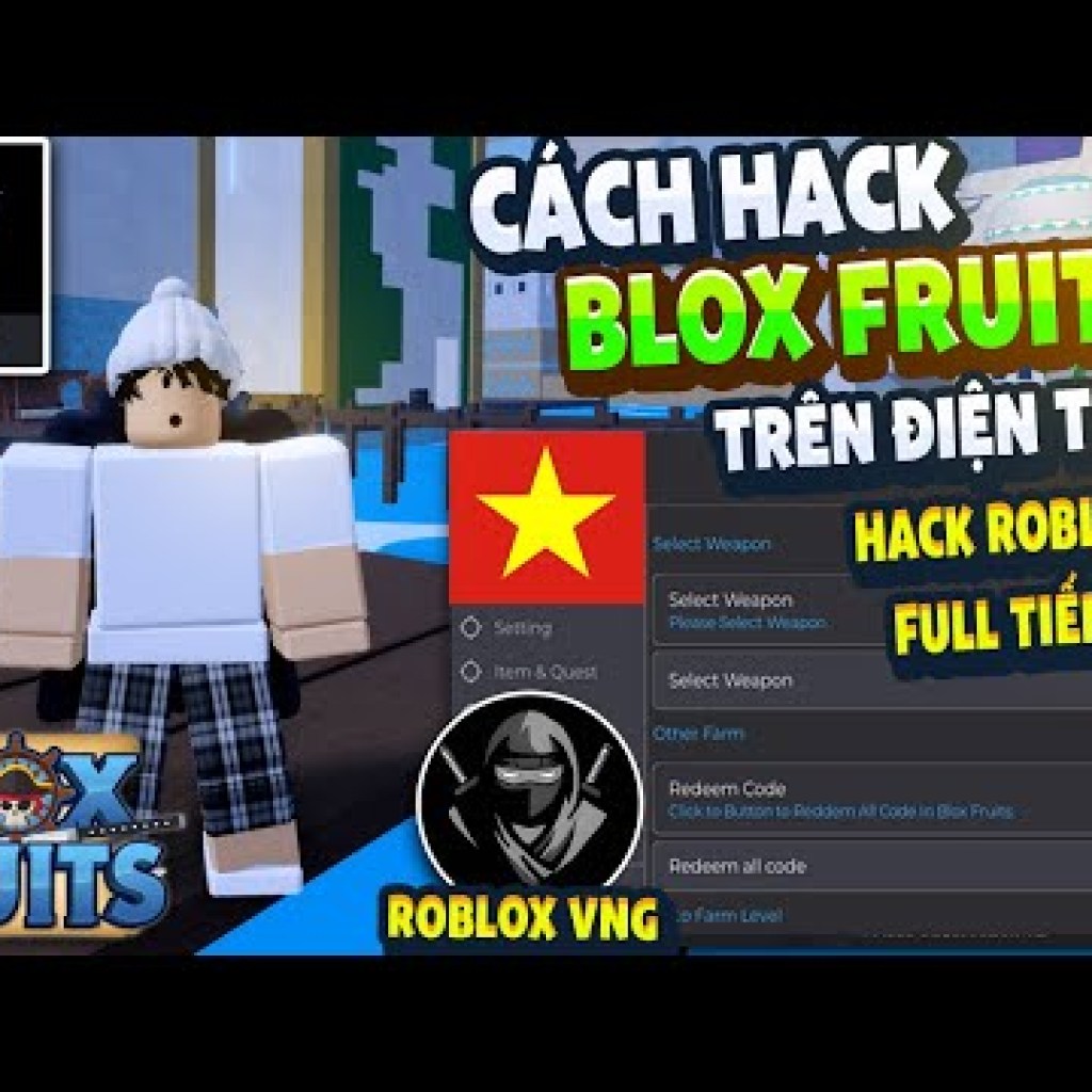 Hướng Dẫn Hack Blox Fruits 21 Trên Điện Thoại – Menu Tiếng Việt, Chống Ban Hướng Dẫn Hack Blox Fruits 21 Trên Điện Thoại – Menu Tiếng Việt, Chống Ban