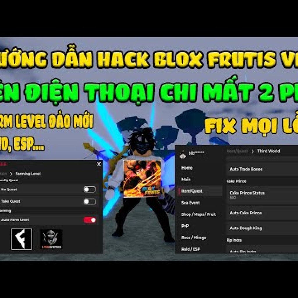 Hướng Dẫn Hack Blox Fruits UPDATE DRAGON Trên Điện Thoại – Auto Farm Max Level 2600, RAID ESP Không Cần Key Hướng Dẫn Hack Blox Fruits UPDATE DRAGON Trên Điện Thoại – Auto Farm Max Level 2600, RAID ESP Không Cần Key