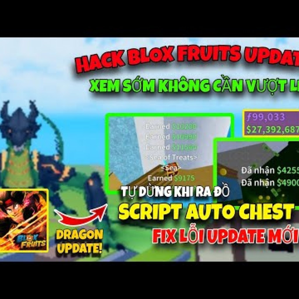Cách Hack Dragon Script Auto Chest Blox Fruits Update 22 Mới Nhất – Tự Động Dừng Khi Ra Item Hack Cách Hack Dragon Script Auto Chest Blox Fruits Update 22 Mới Nhất – Tự Động Dừng Khi Ra Item Hack