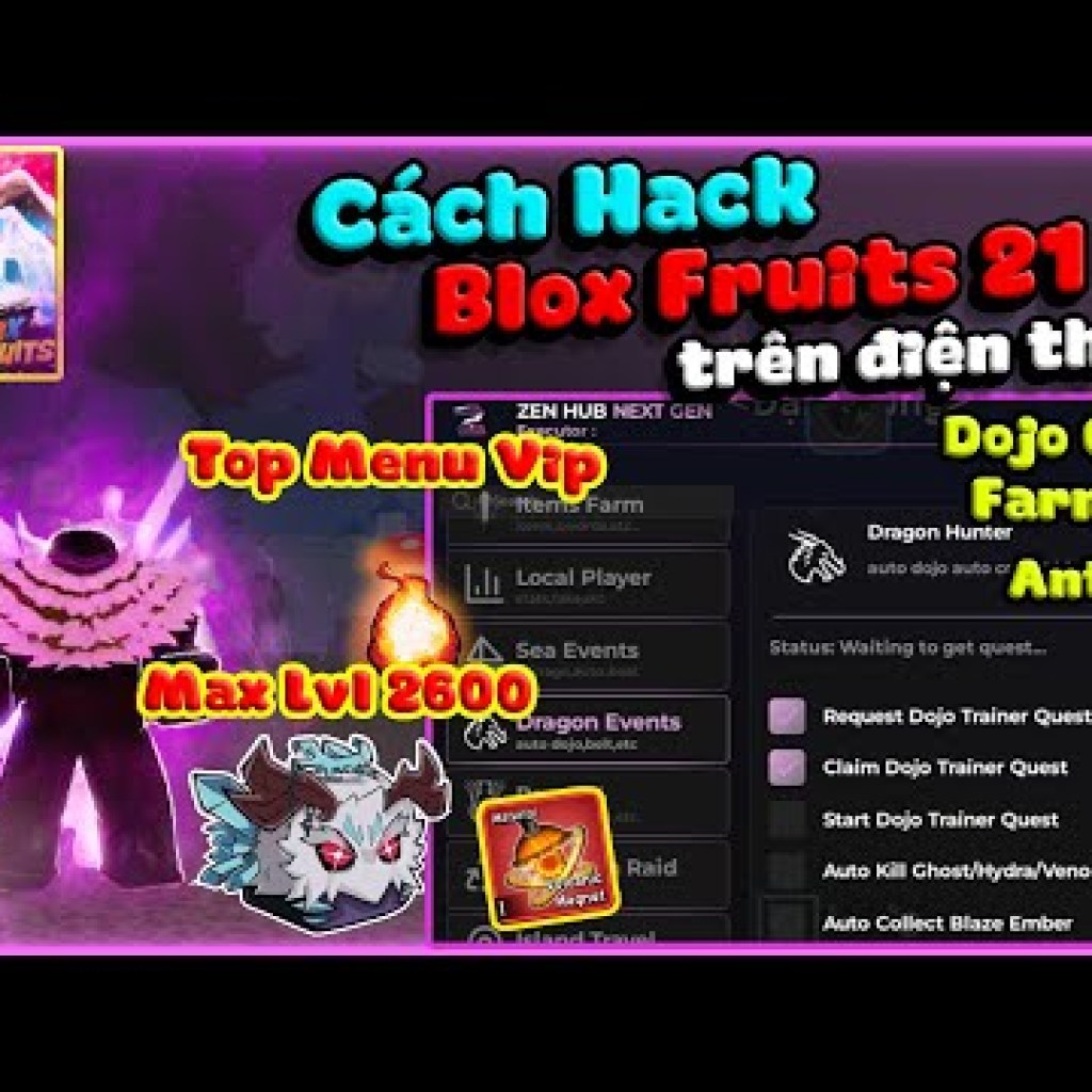 Hướng dẫn Hack Blox Fruits VNG Update Xmas trên điện thoại Anti Ban Farm Kẹo Gift Dragon Dojo: Bí kíp tối ưu SEO Hướng dẫn Hack Blox Fruits VNG Update Xmas trên điện thoại Anti Ban Farm Kẹo Gift Dragon Dojo: Bí kíp tối ưu SEO