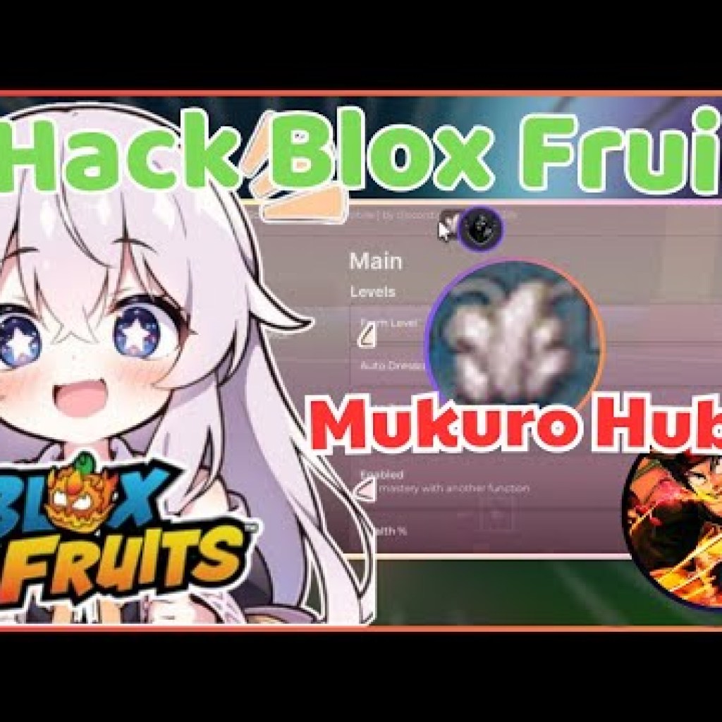 Cách Hack Blox Fruits Update 22 Mới Nhất với Script Mukuro Hub Auto Farm Level Siêu Ngon Cách Hack Blox Fruits Update 22 Mới Nhất với Script Mukuro Hub Auto Farm Level Siêu Ngon