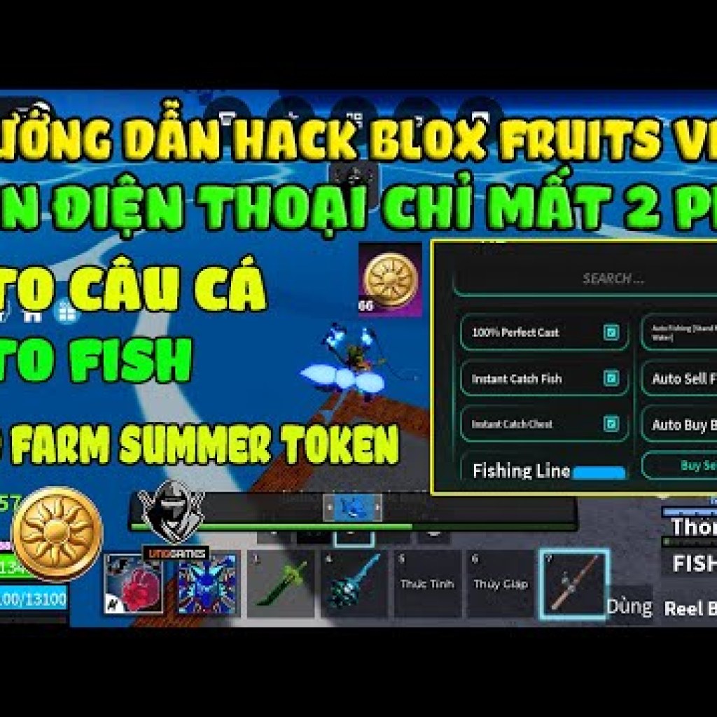 Hack Blox Fruits 27: Auto Câu Cá và Farm Token Siêu Nhanh Hack Blox Fruits 27: Auto Câu Cá và Farm Token Siêu Nhanh