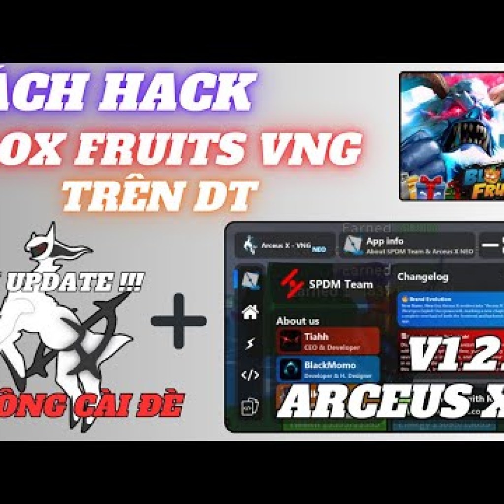 Cách Hack Blox Fruits VNG trên điện thoại với Client Arceus X V126 – Không cần cài đặt lại sau khi cập nhật Cách Hack Blox Fruits VNG trên điện thoại với Client Arceus X V126 – Không cần cài đặt lại sau khi cập nhật