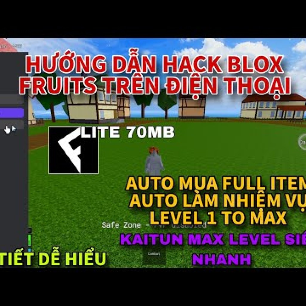 Cách hack Blox Fruits update 21 nhanh chóng trên điện thoại cho newbie Cách hack Blox Fruits update 21 nhanh chóng trên điện thoại cho newbie