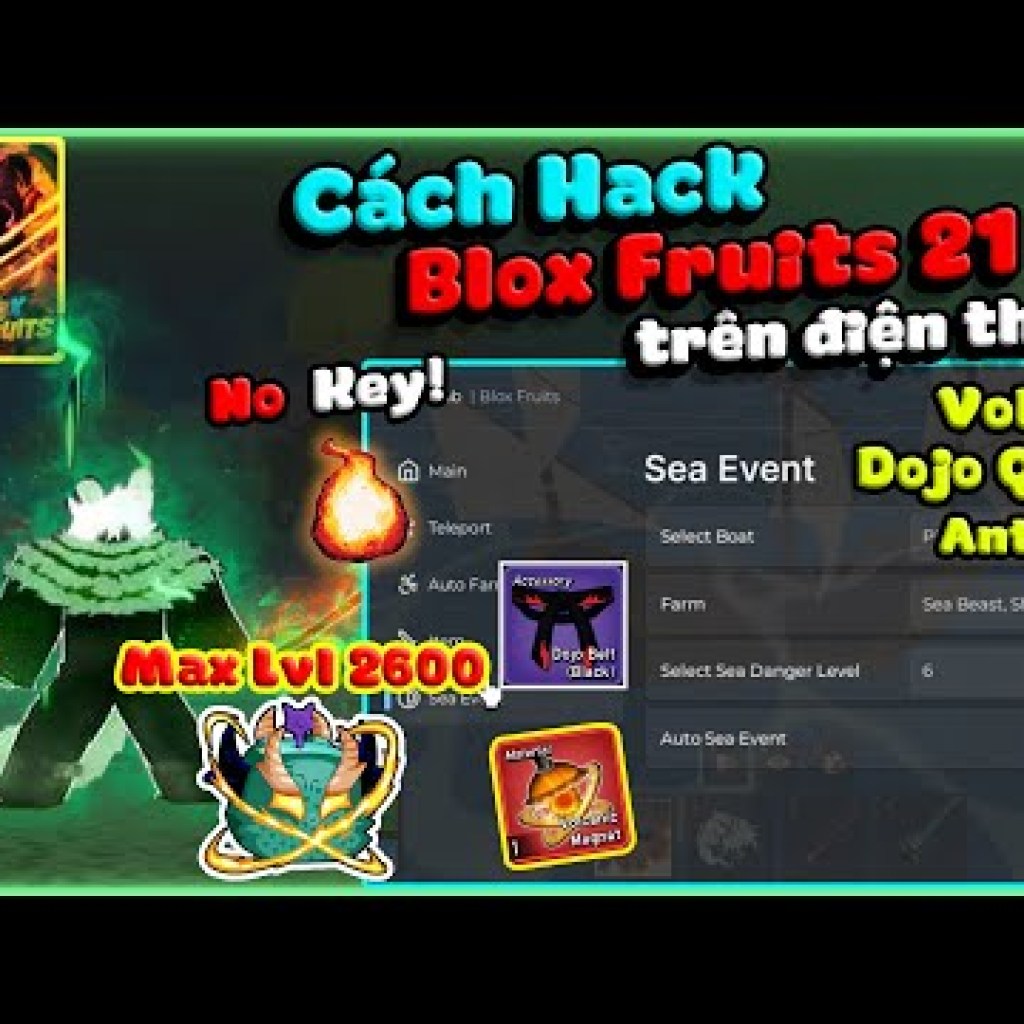 Hướng dẫn Hack Blox Fruits VNG Update Dragon Anti Ban Dojo Quest mới nhất trên điện thoại – Tối ưu SEO Hướng dẫn Hack Blox Fruits VNG Update Dragon Anti Ban Dojo Quest mới nhất trên điện thoại – Tối ưu SEO
