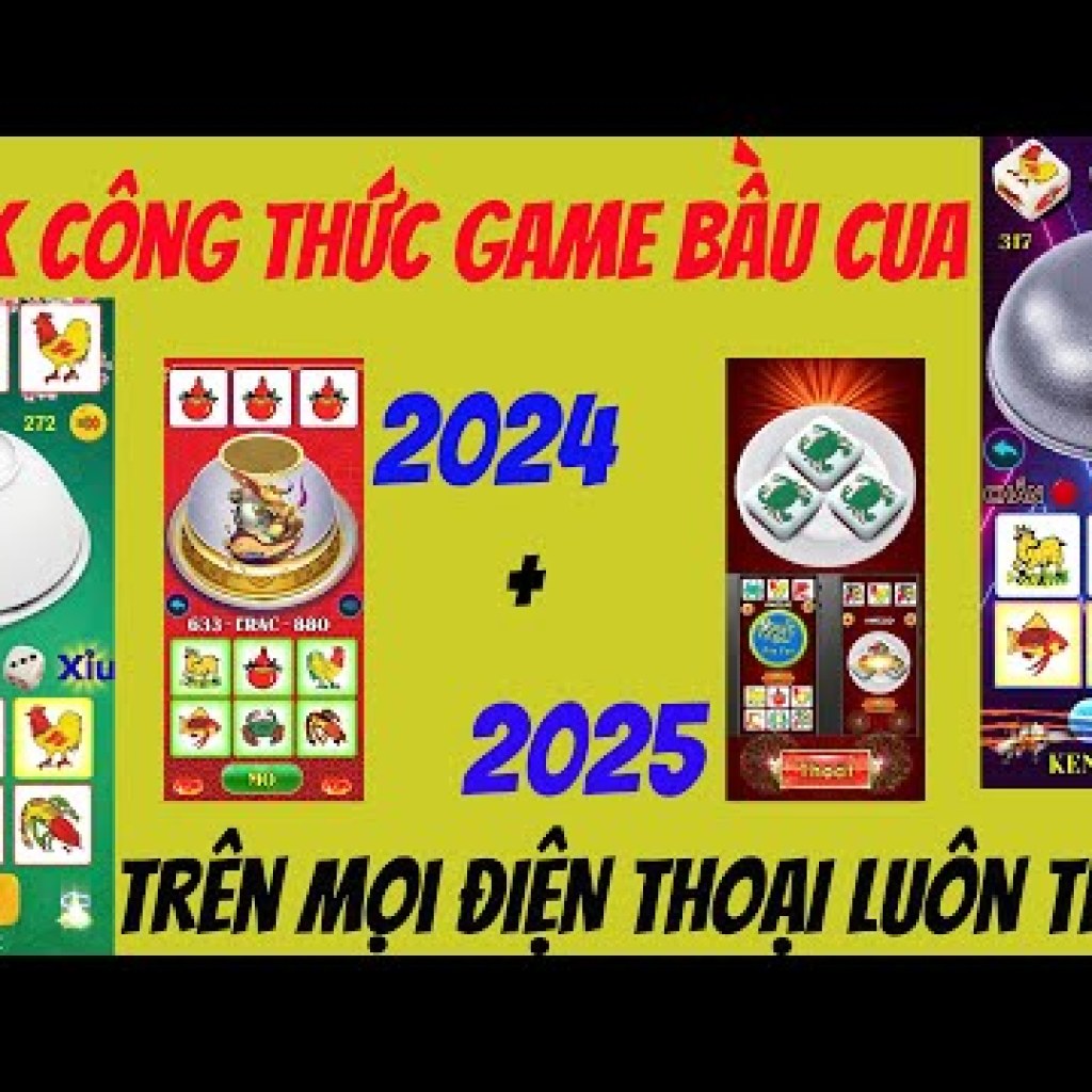 Bí quyết hack game Bầu Cua Bịp 2025 cho mọi điện thoại Bí quyết hack game Bầu Cua Bịp 2025 cho mọi điện thoại