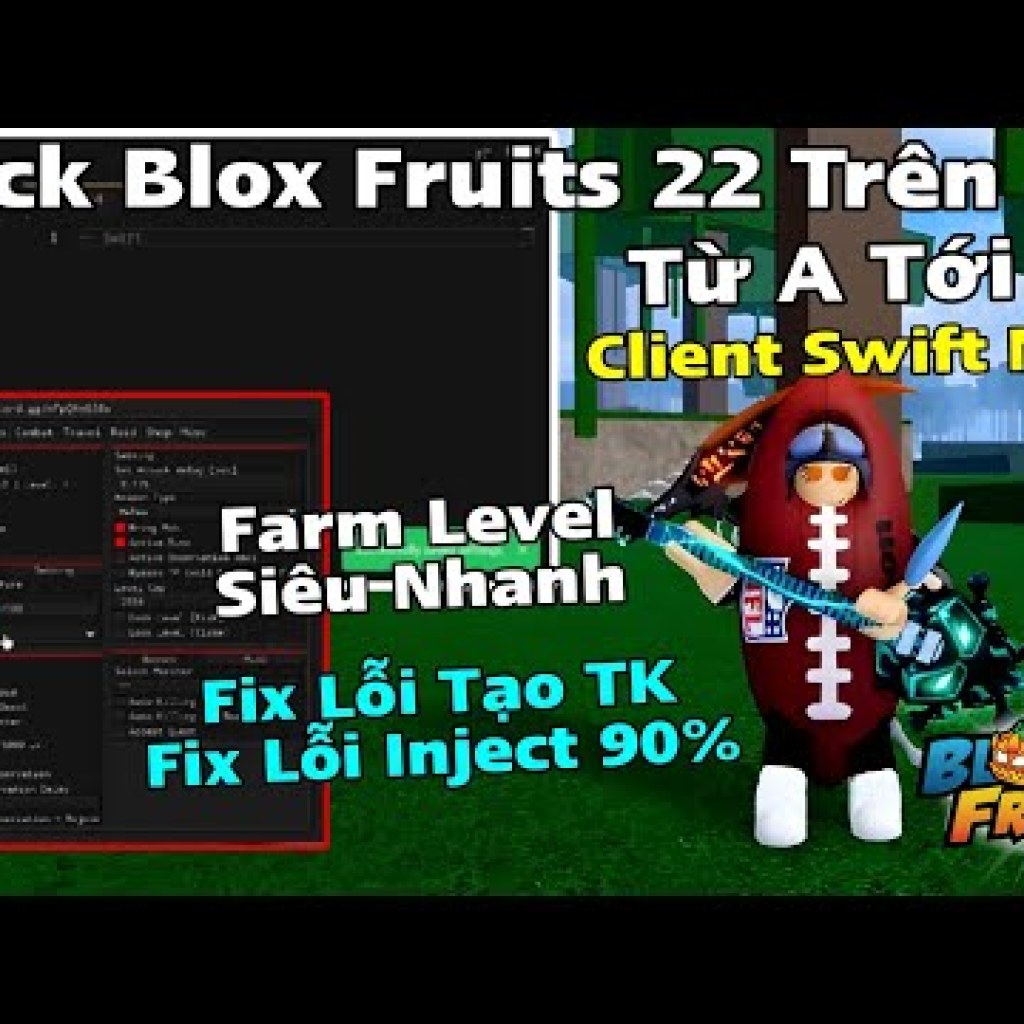 Cách Hack Blox Fruit Trên PC Với Client Swift New Không Cần Vượt Link Auto Farm Siêu Nhanh Cách Hack Blox Fruit Trên PC Với Client Swift New Không Cần Vượt Link Auto Farm Siêu Nhanh